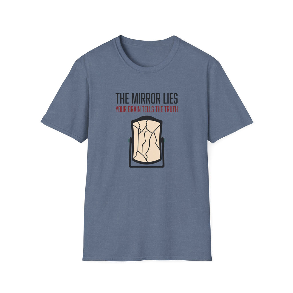 The mirror lies T-Shirt