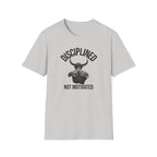 Disciplined not Motivated T-Shirt