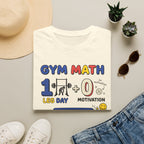 Gym math - 100% Serotonin T-Shirt