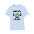 Leg Day – Gravity’s Favorite Day T-Shirt
