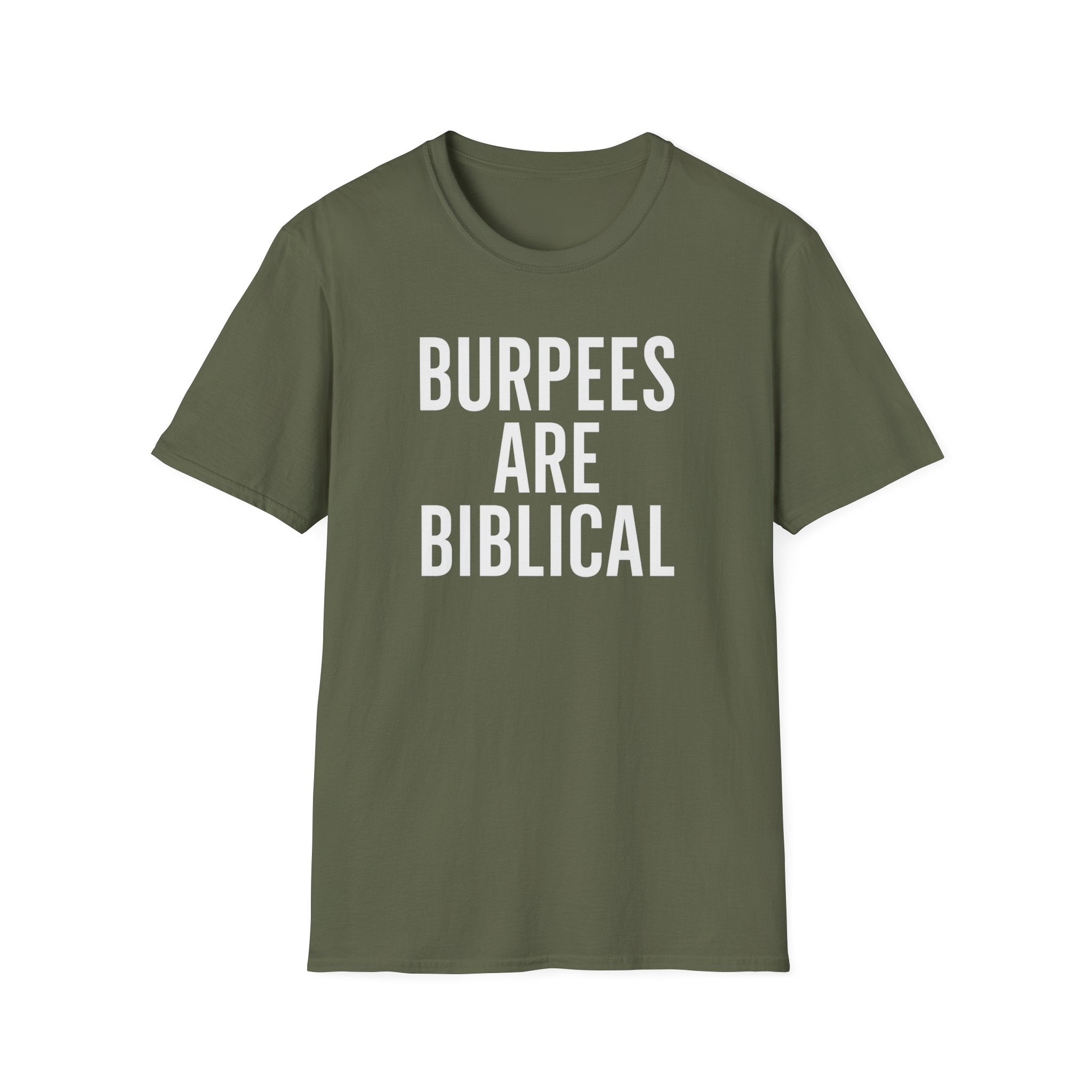 Burpees Are Biblical – Stone-Gray Statement Tshirt