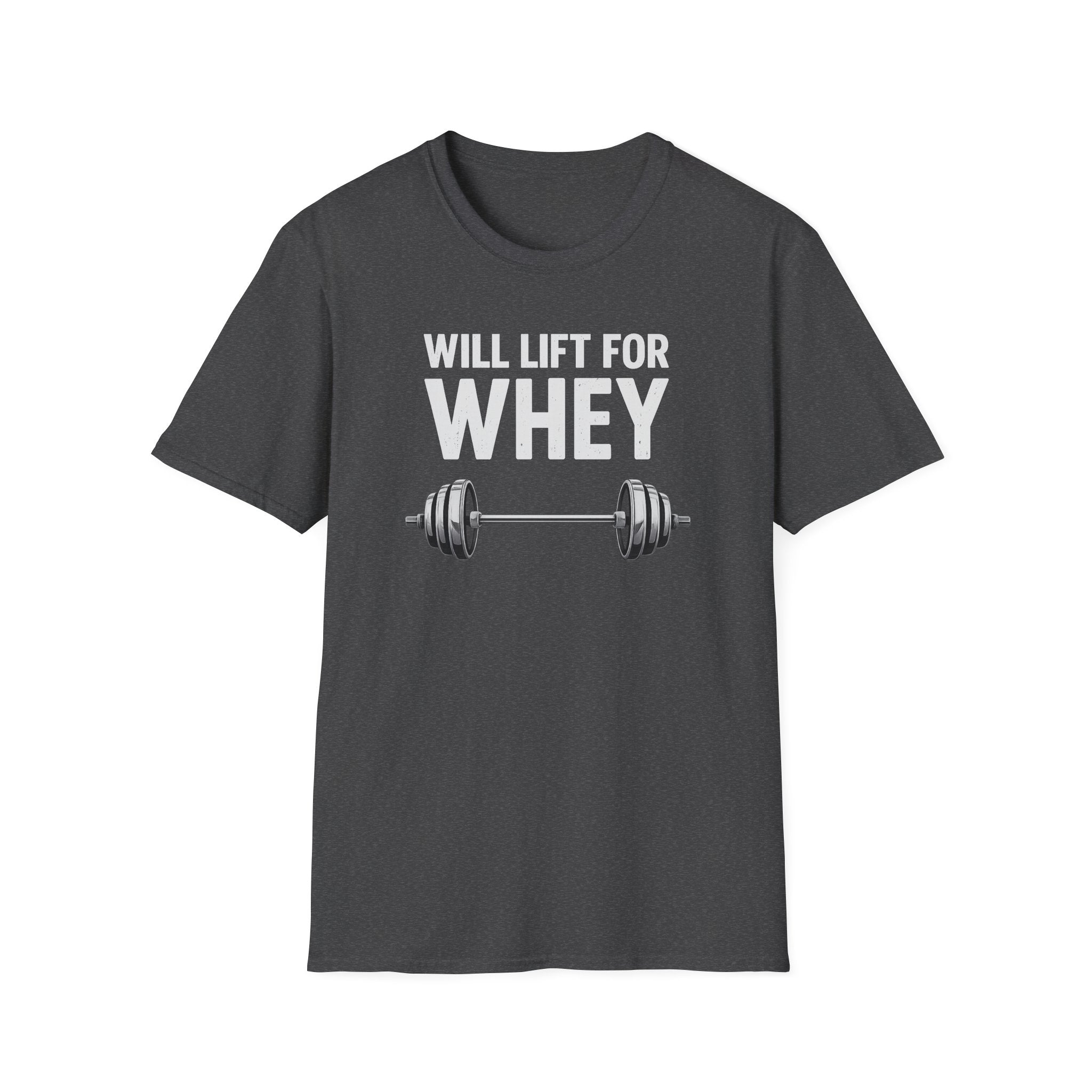 Will Lift for Whey – Barbell Edition T-Shirt