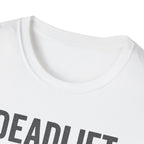 Deadlift Disciple T-Shirt