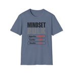Mindset: Bulk T-Shirt