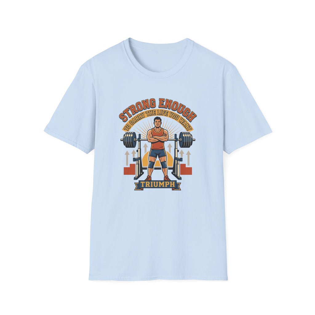 Strong enough to carry life T-Shirt