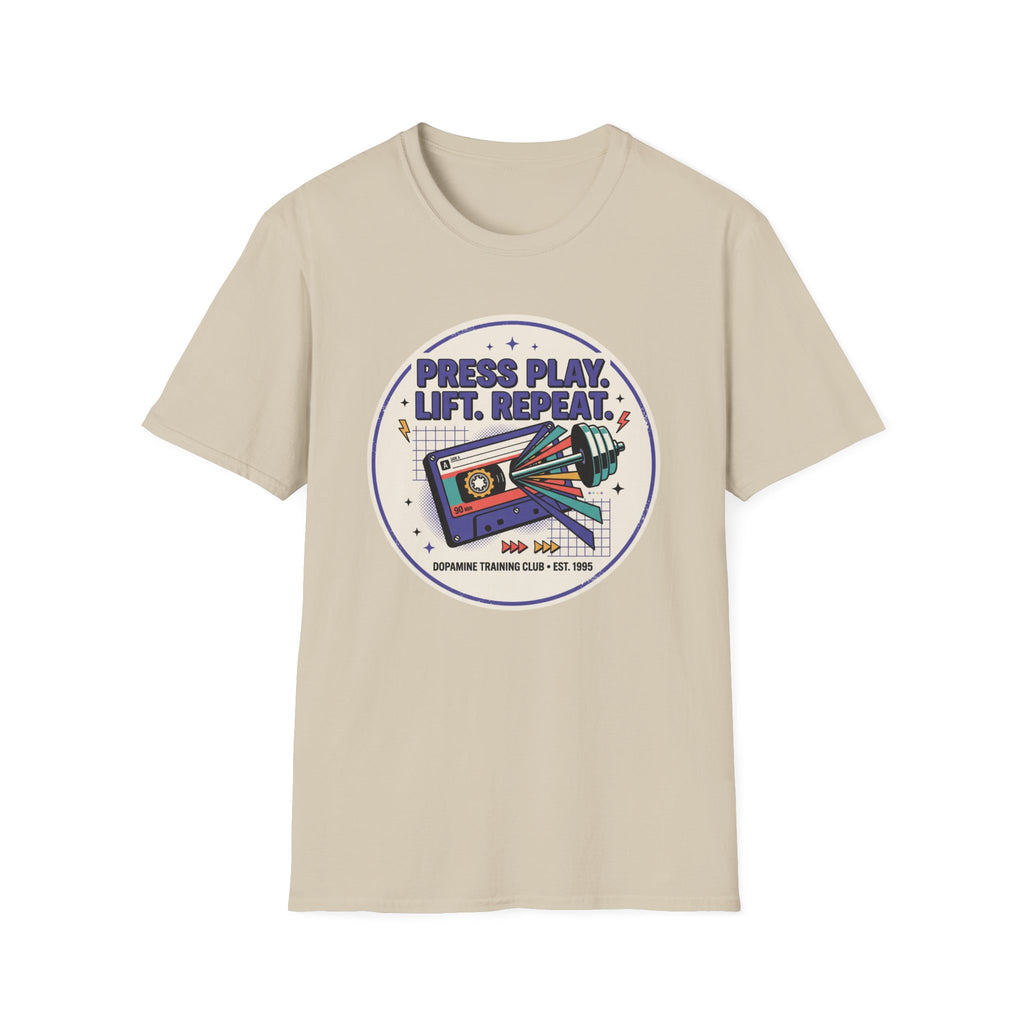 Press play. Lift. Repeat T-Shirt