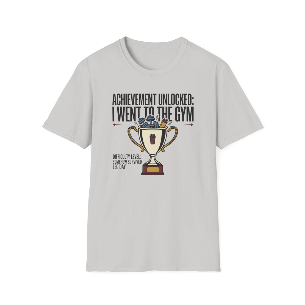 Achievement unlocked - Went to Gym T-Shirt