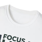 Lift Strong – Focus. Lift. Repeat. T-Shirt