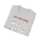 Gym Vision Board – Gains with a Side of Sarcasm T-Shirt