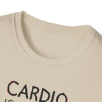 Cardio Is a Scam typo T-Shirt