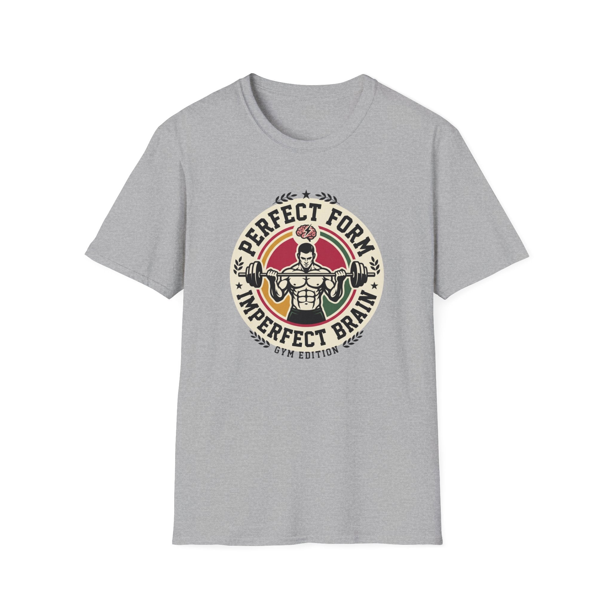 Perfect form, imperfect brain T-Shirt