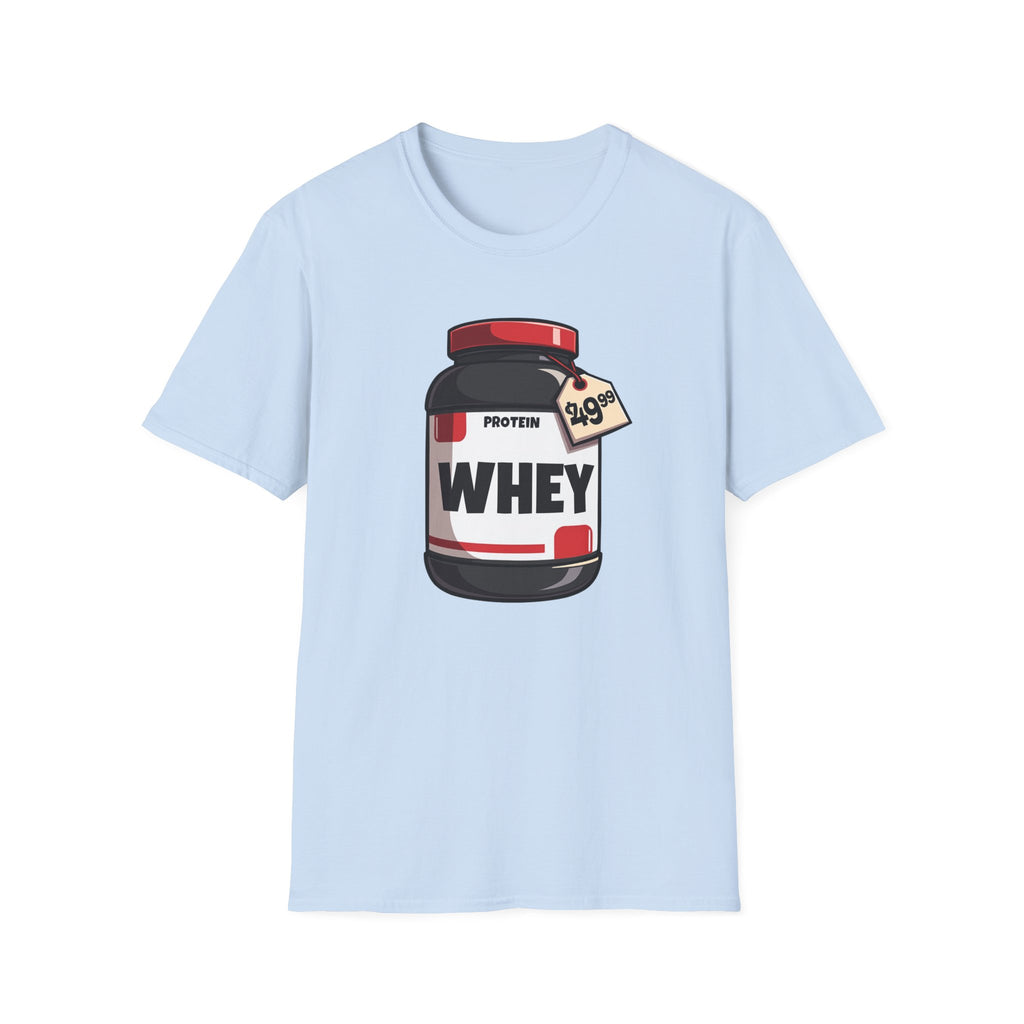 $49.99 Whey of Life T-Shirt