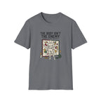 The body isn't the enemy T-Shirt