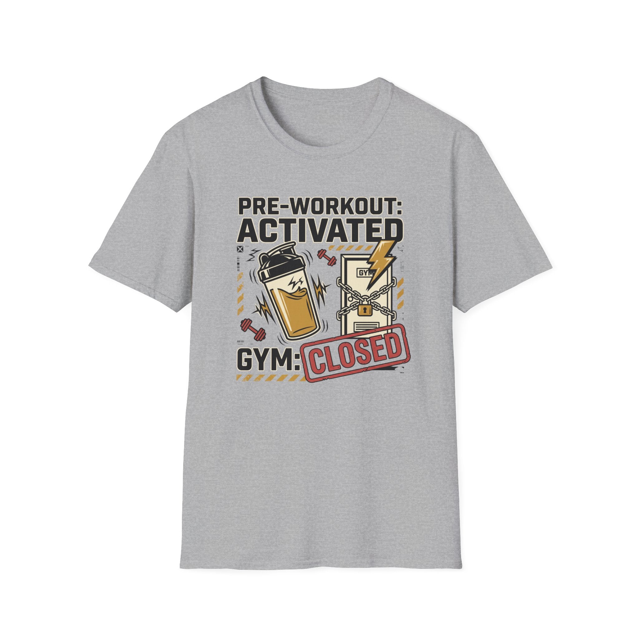 Pre workout : Activated, Gym : Closed T-Shirt