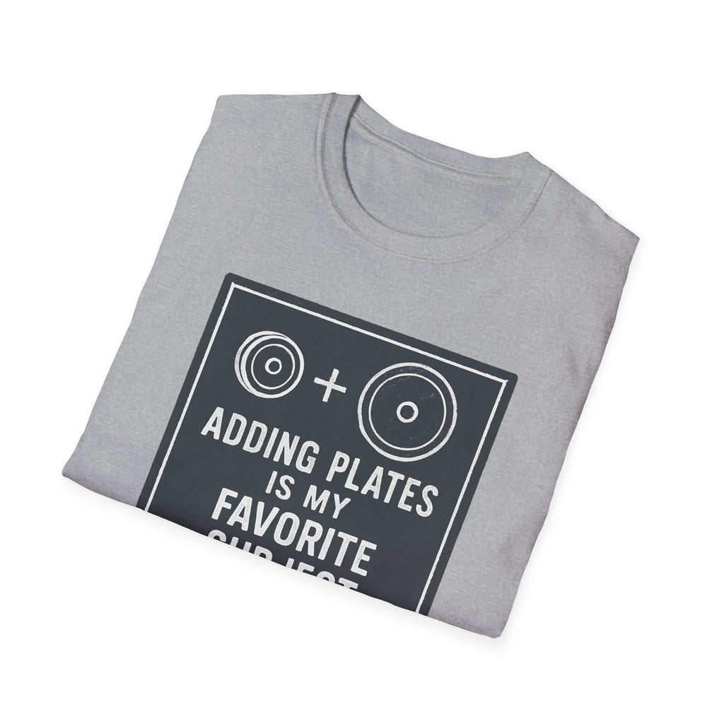 Adding Plates Is My Favorite Subject – Minimal Chalkboard Stylen Tshirt