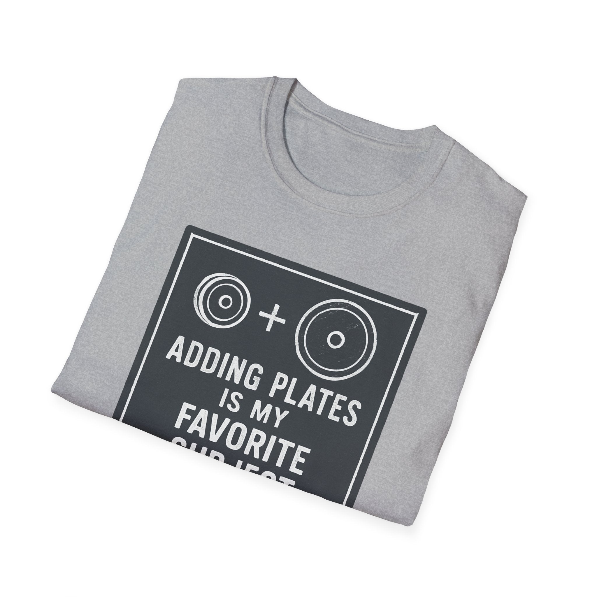 Adding Plates Is My Favorite Subject – Minimal Chalkboard Stylen Tshirt