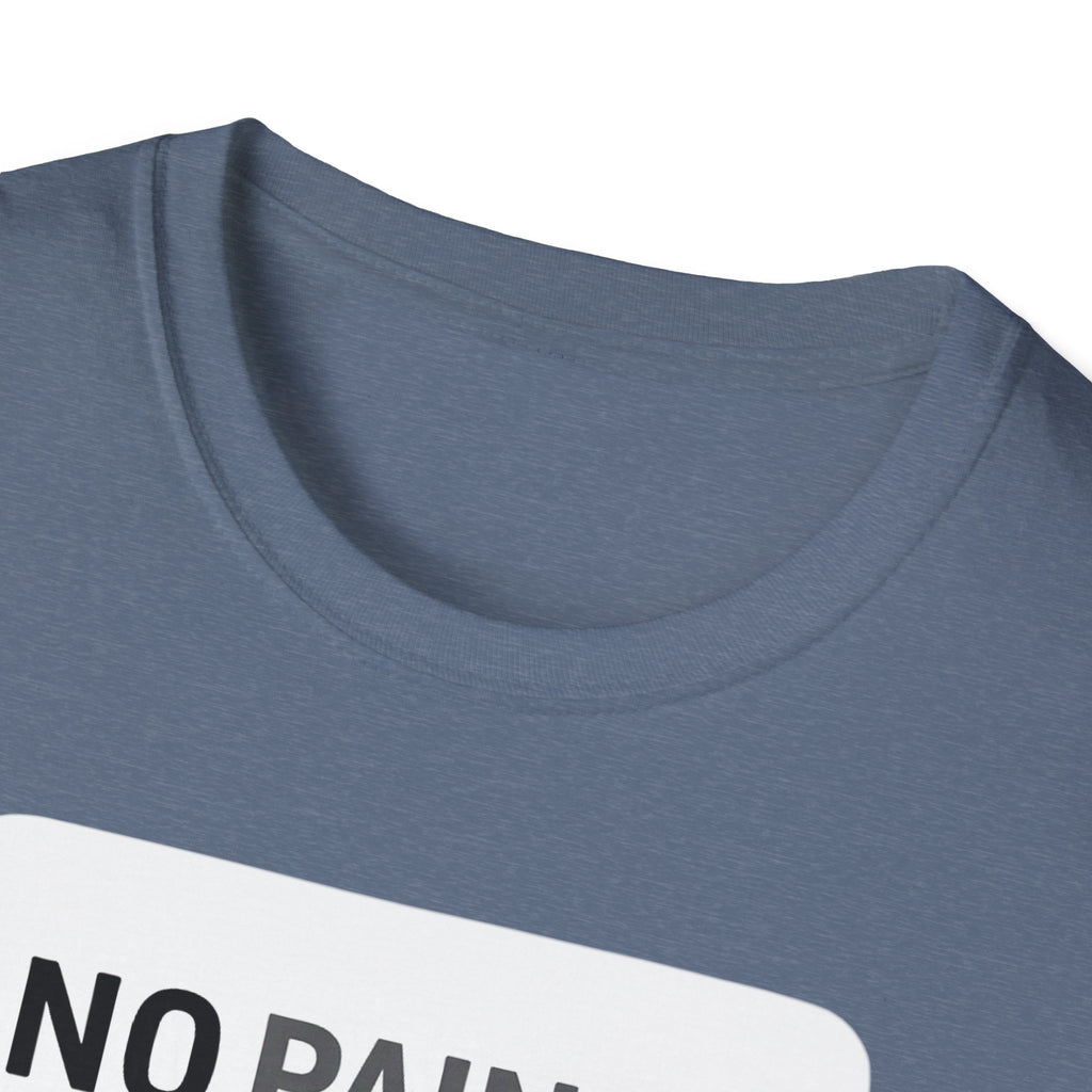 No Pain No Protein Shake Tshirt T-Shirt