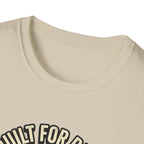 Not Built For Rest Days T-Shirt