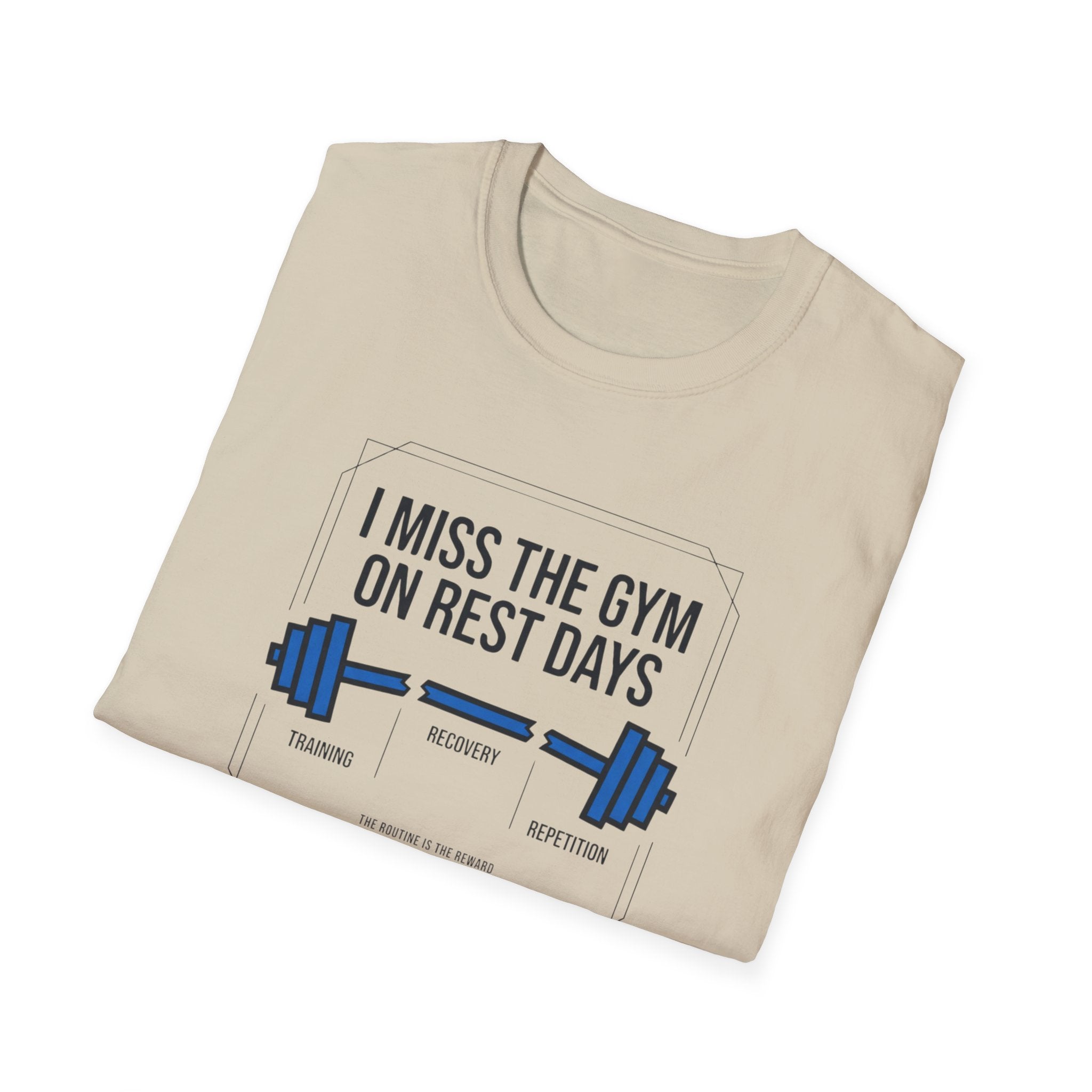 I Miss gym on rest days T-Shirt