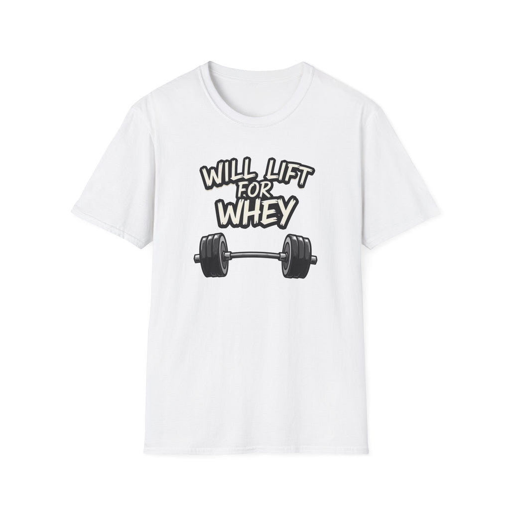 Will Lift for Whey – Monochrome Barbell Edition T-Shirt