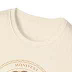 Manifest Greatness T-Shirt