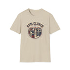 Gym closed, Discipline isn't T-Shirt