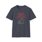 Supplement Hustle Life T-Shirt