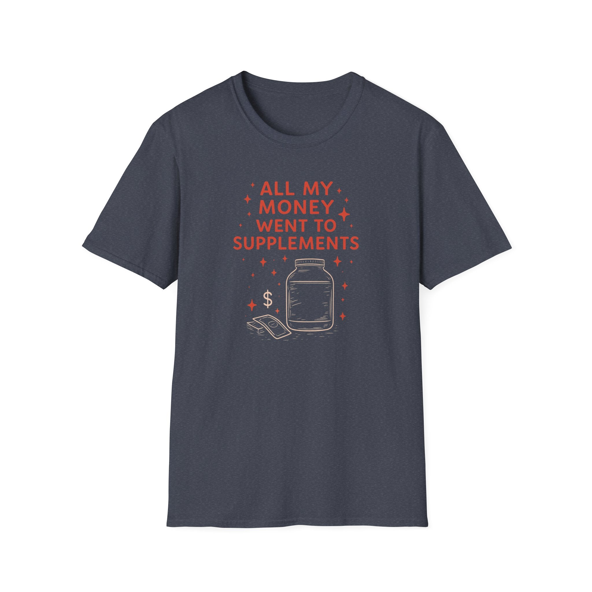 Supplement Hustle Life T-Shirt