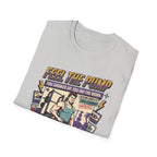 Feel the pump - Showed up. Did the work T-Shirt