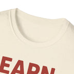Earn Reps, Own Results – Bold Vintage Typography T-Shirt