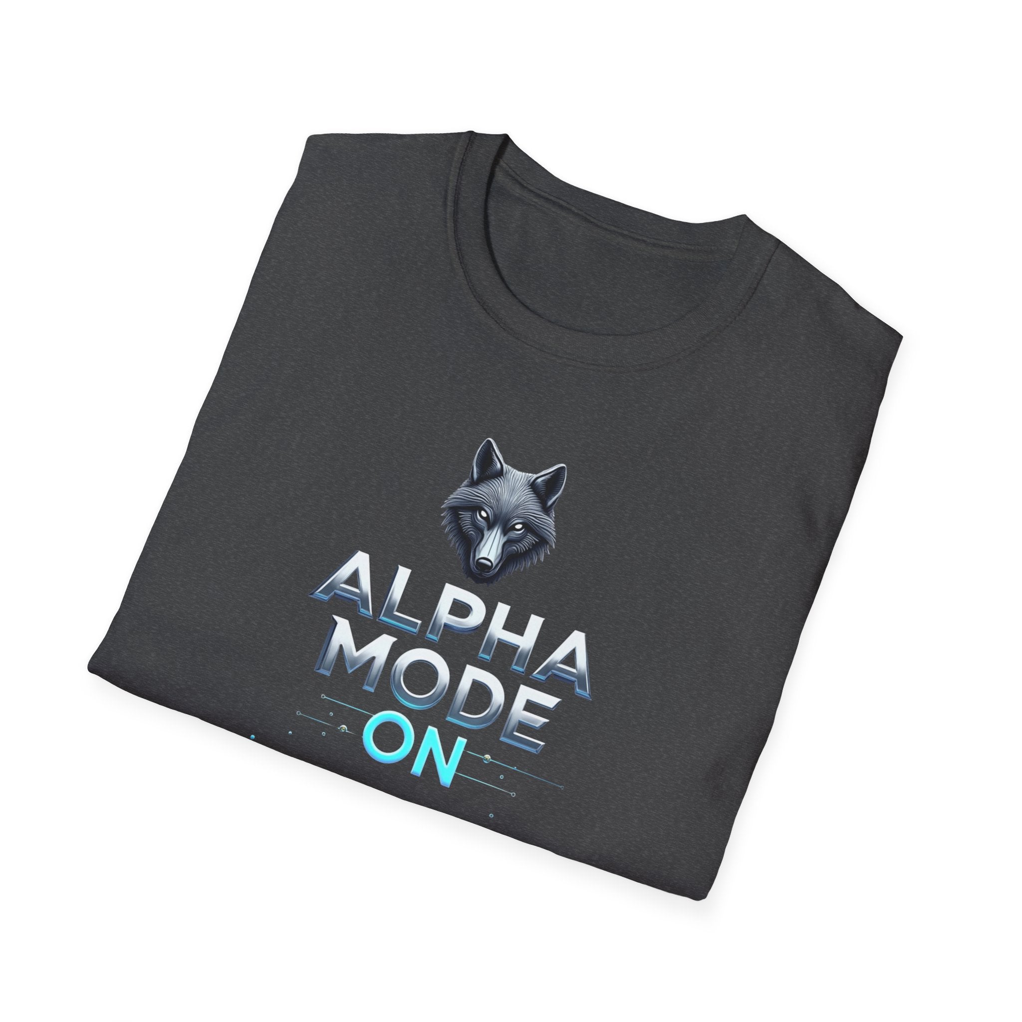 Alpha Mode ON T-Shirt