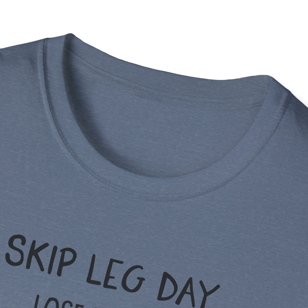Skip Leg Day, Lose Respect – Minimalist Sketch T-Shirt
