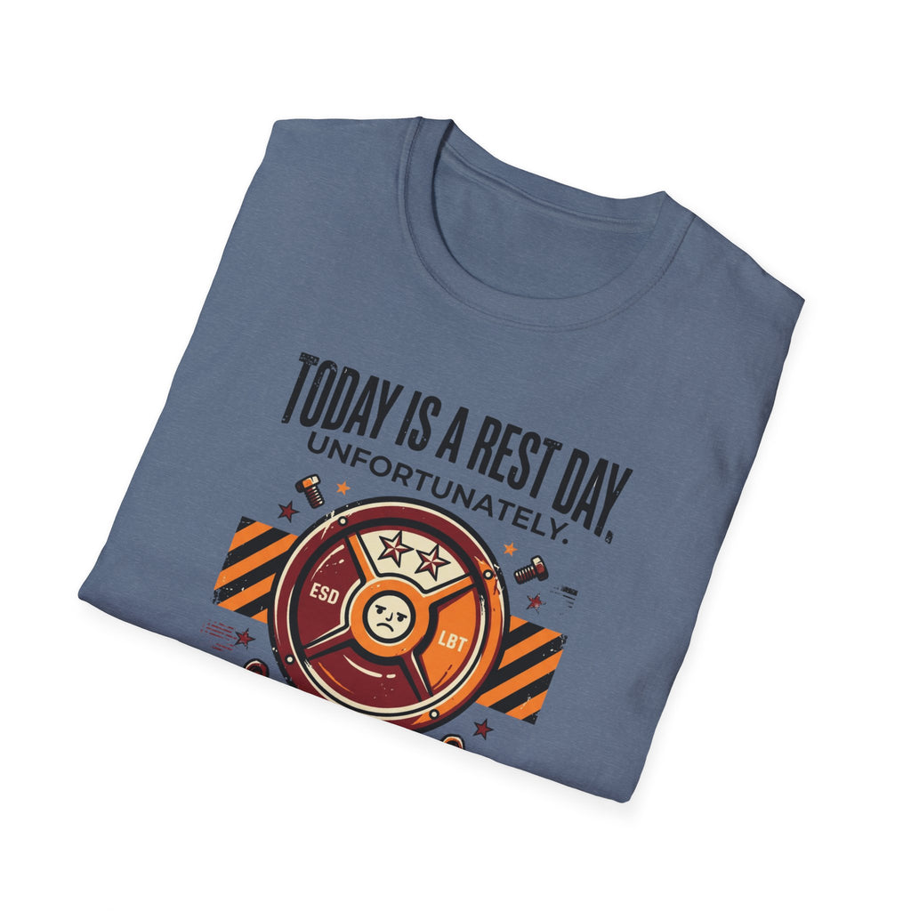 Rest day - Unfortunately T-Shirt