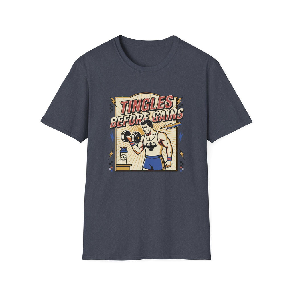 Tingles, before gains T-Shirt