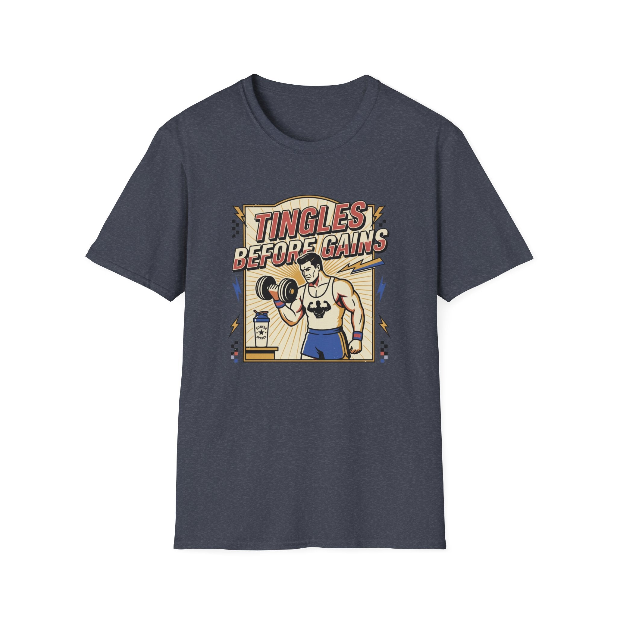 Tingles, before gains T-Shirt