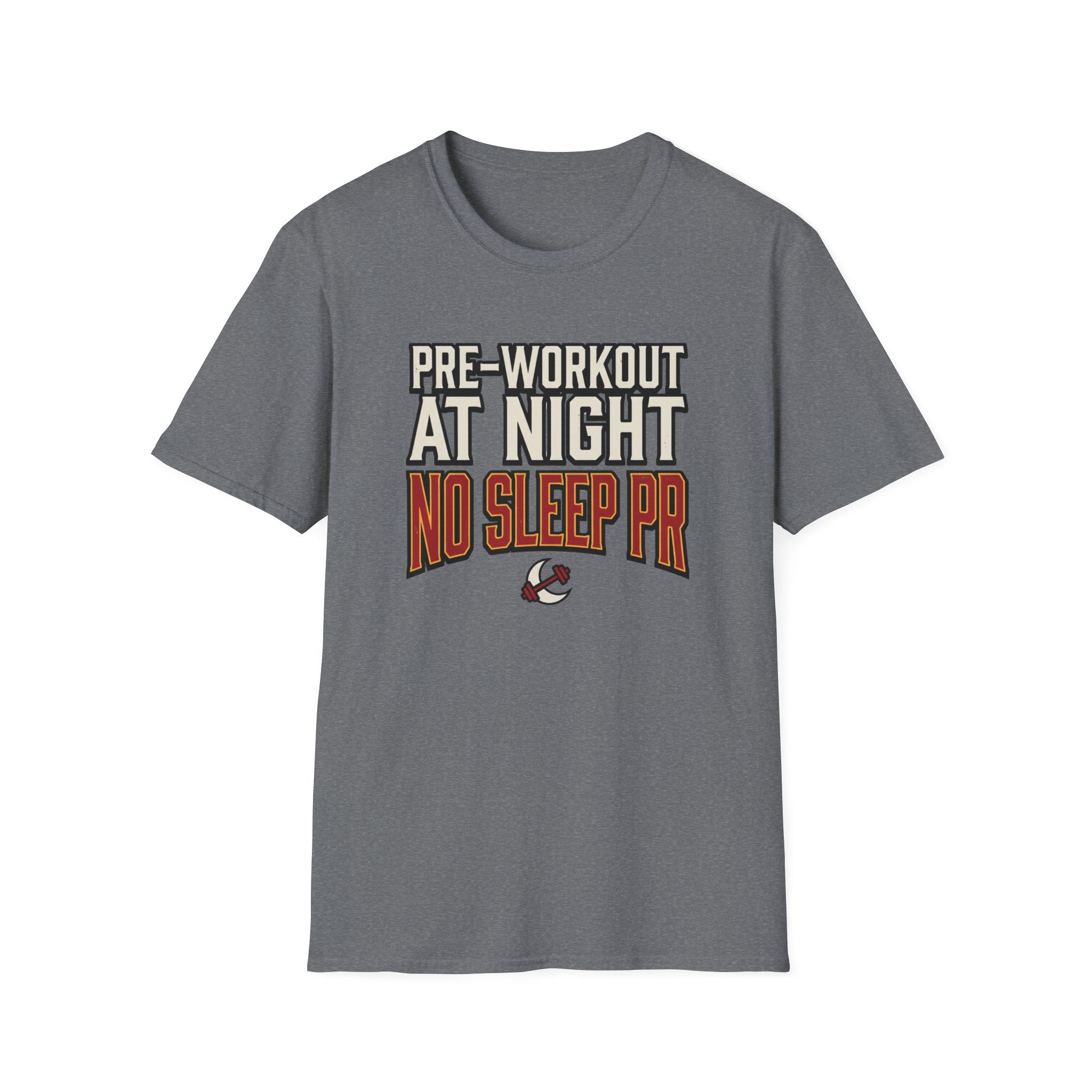 Pre at night, No Sleep PR T-Shirt
