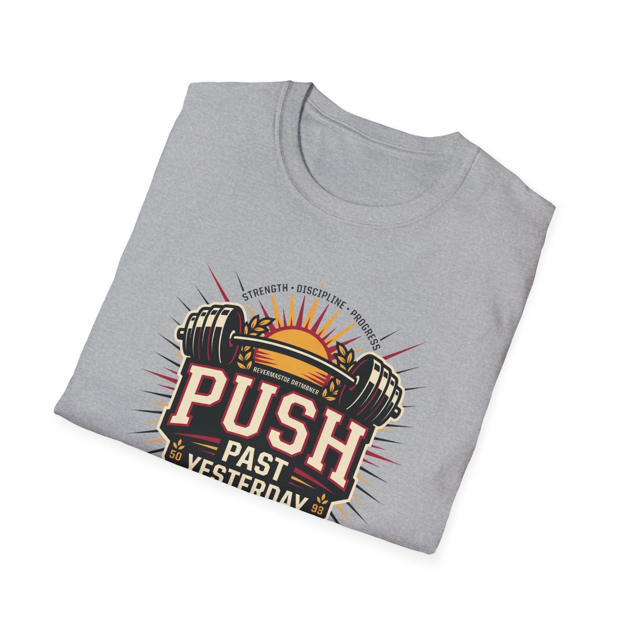 Push past yesterday T-Shirt
