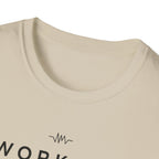 Workout = Relaxation T-Shirt