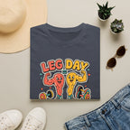 Leg day - Good mood gains T-Shirt