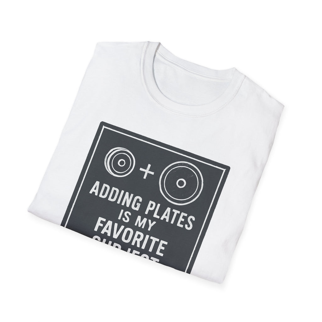 Adding Plates Is My Favorite Subject – Minimal Chalkboard Stylen Tshirt