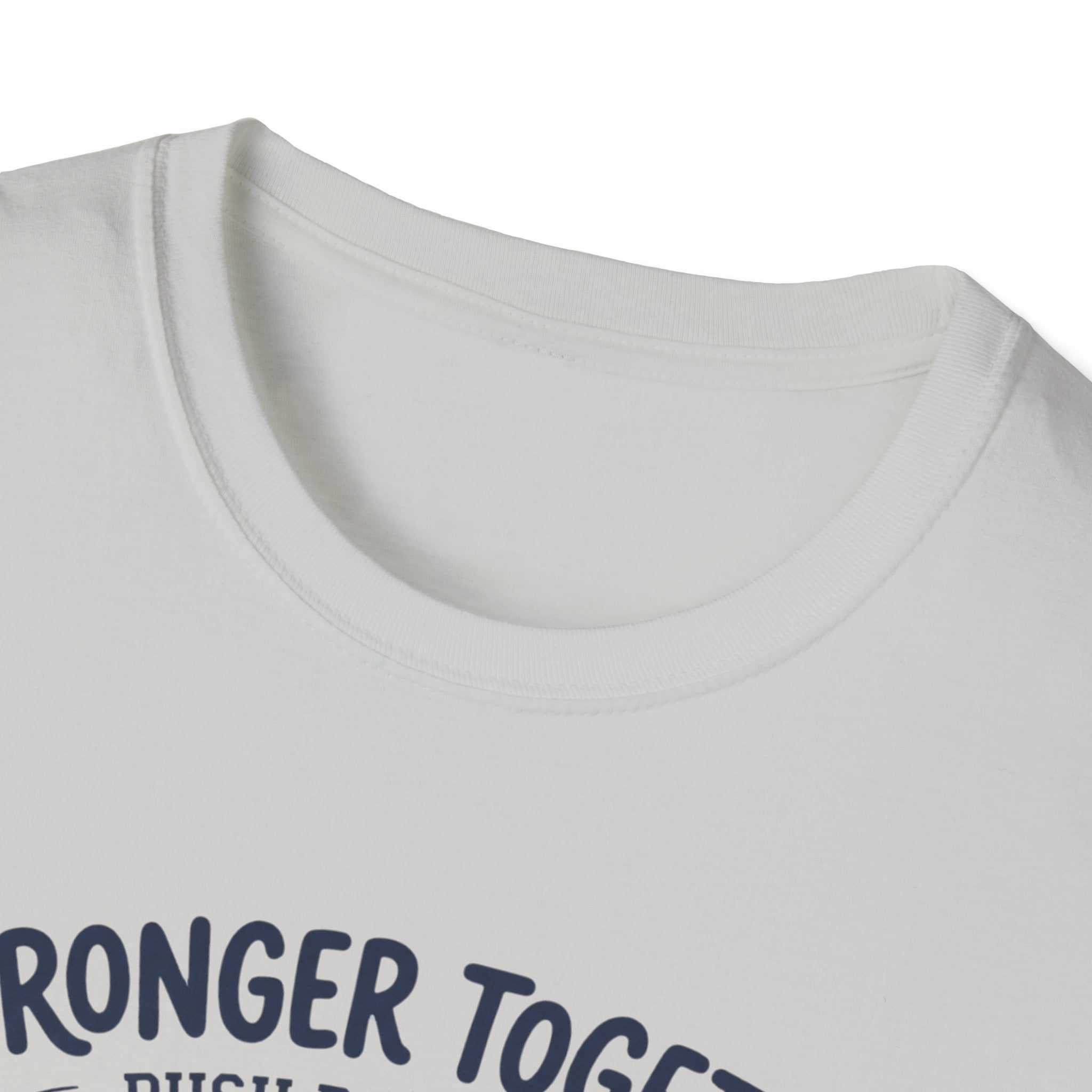 Stronger together - Push day crew T-Shirt