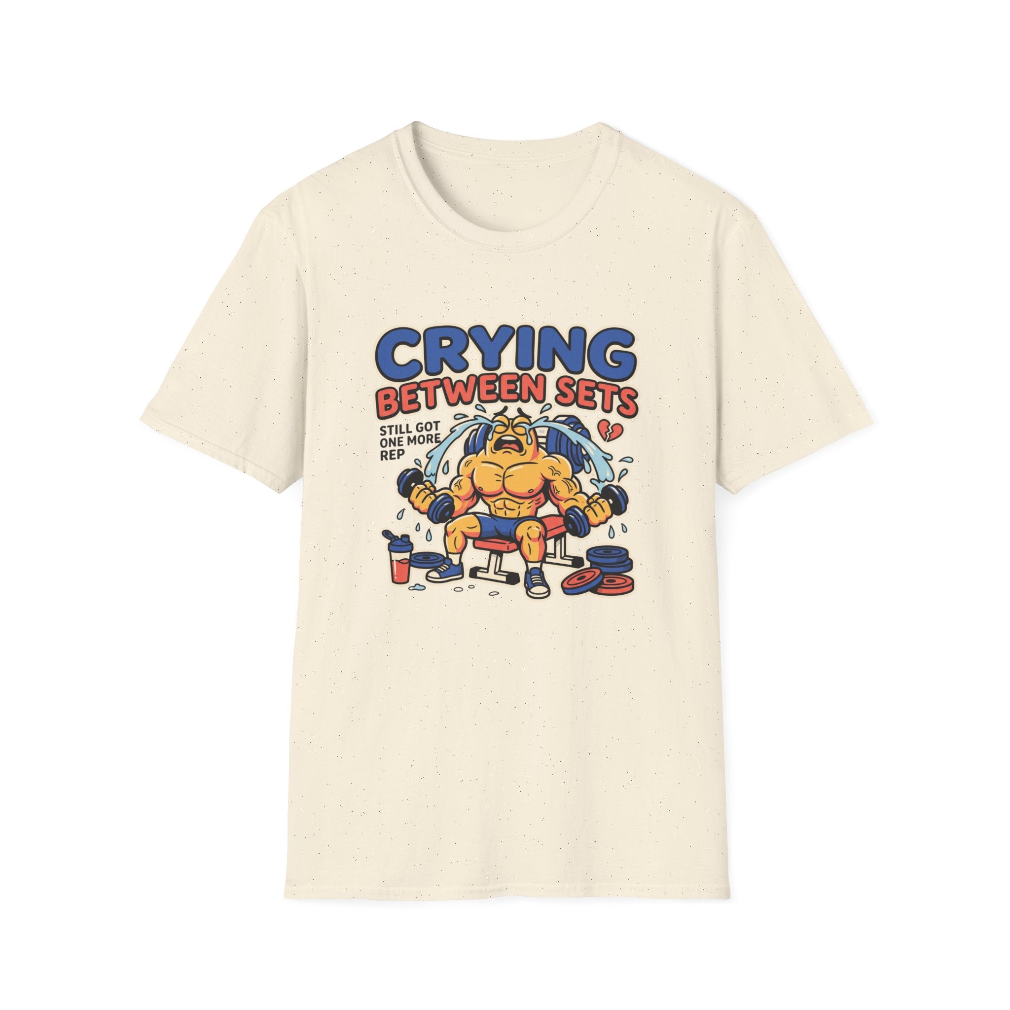 Crying between sets T-Shirt