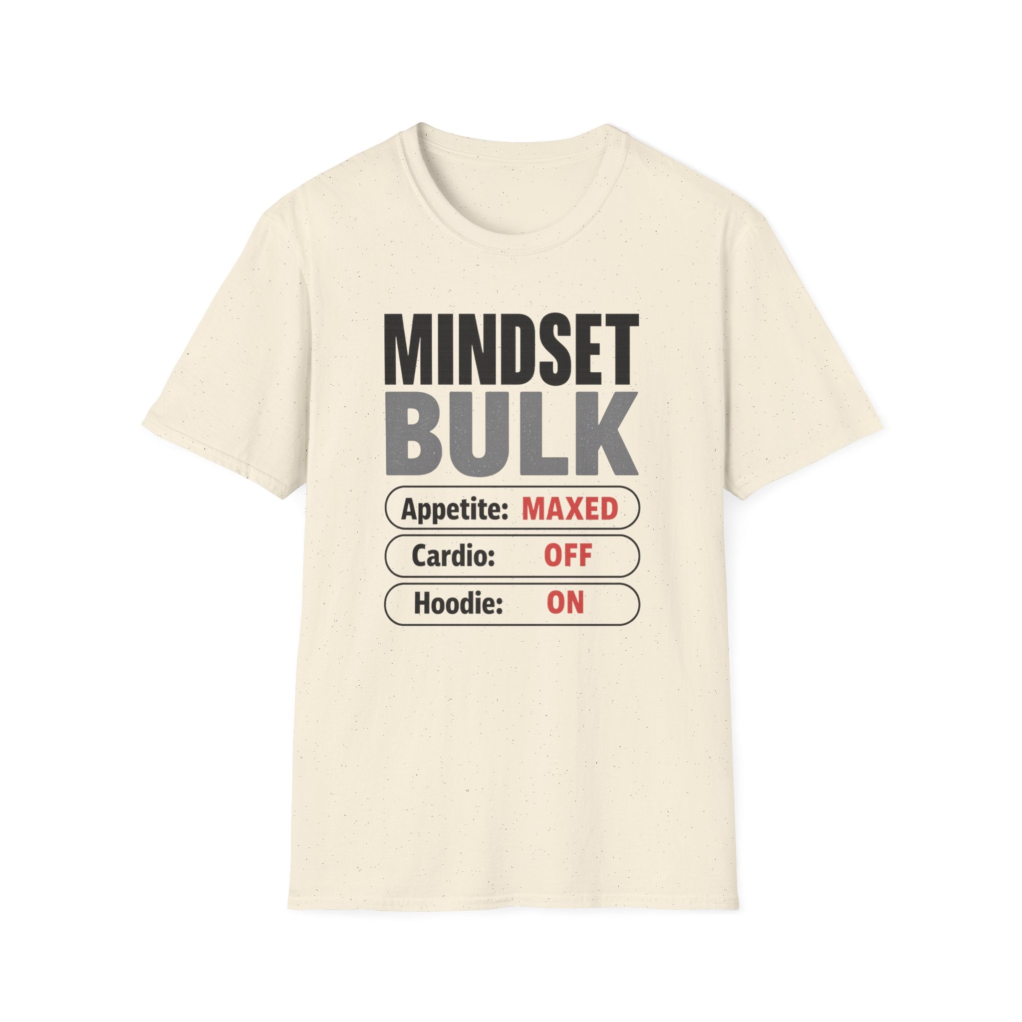 Mindset: Bulk T-Shirt