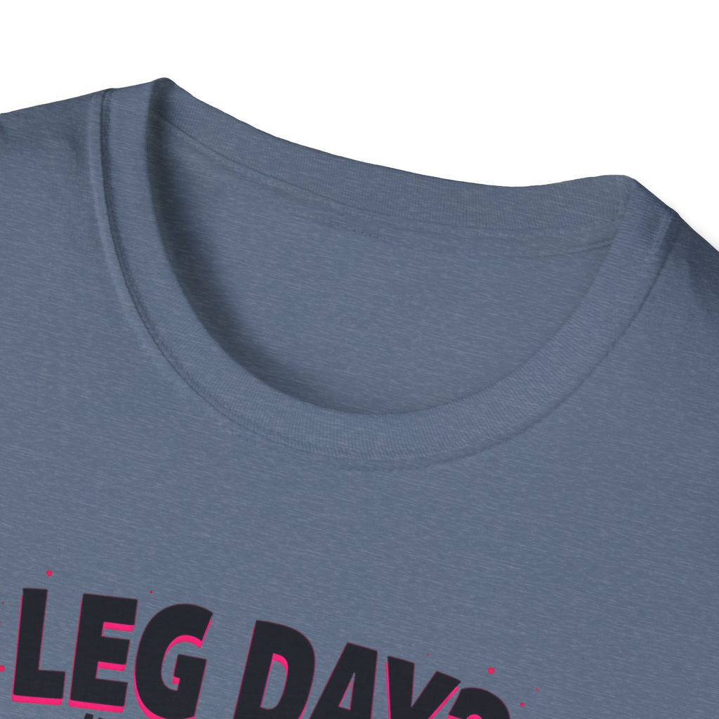 Leg Day? More Like Error Day! T-Shirt