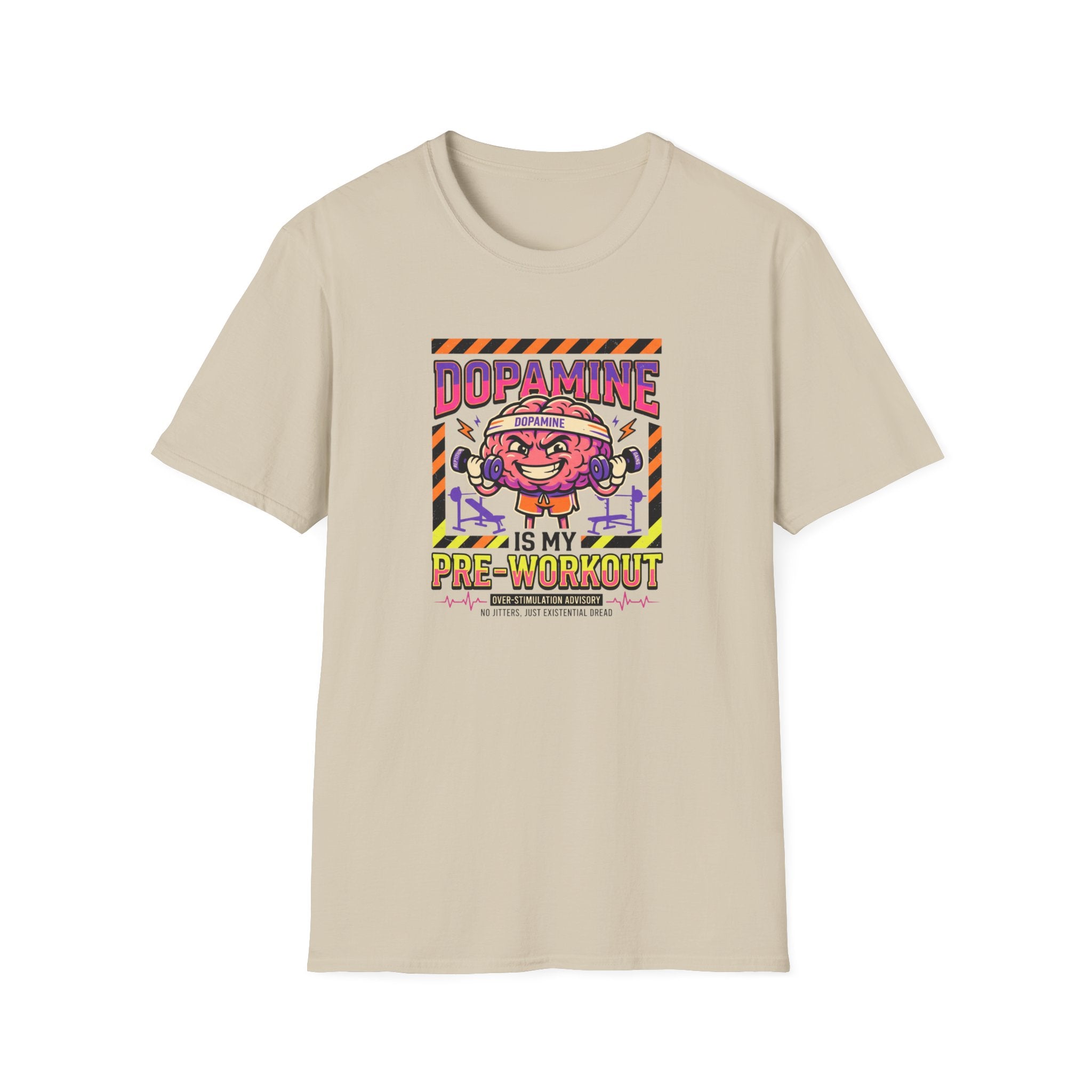 Dopamine is my pre workout T-Shirt