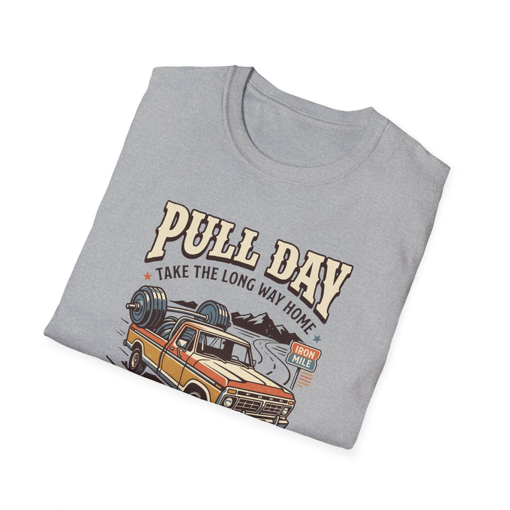 Pull day - Take the long way home T-Shirt