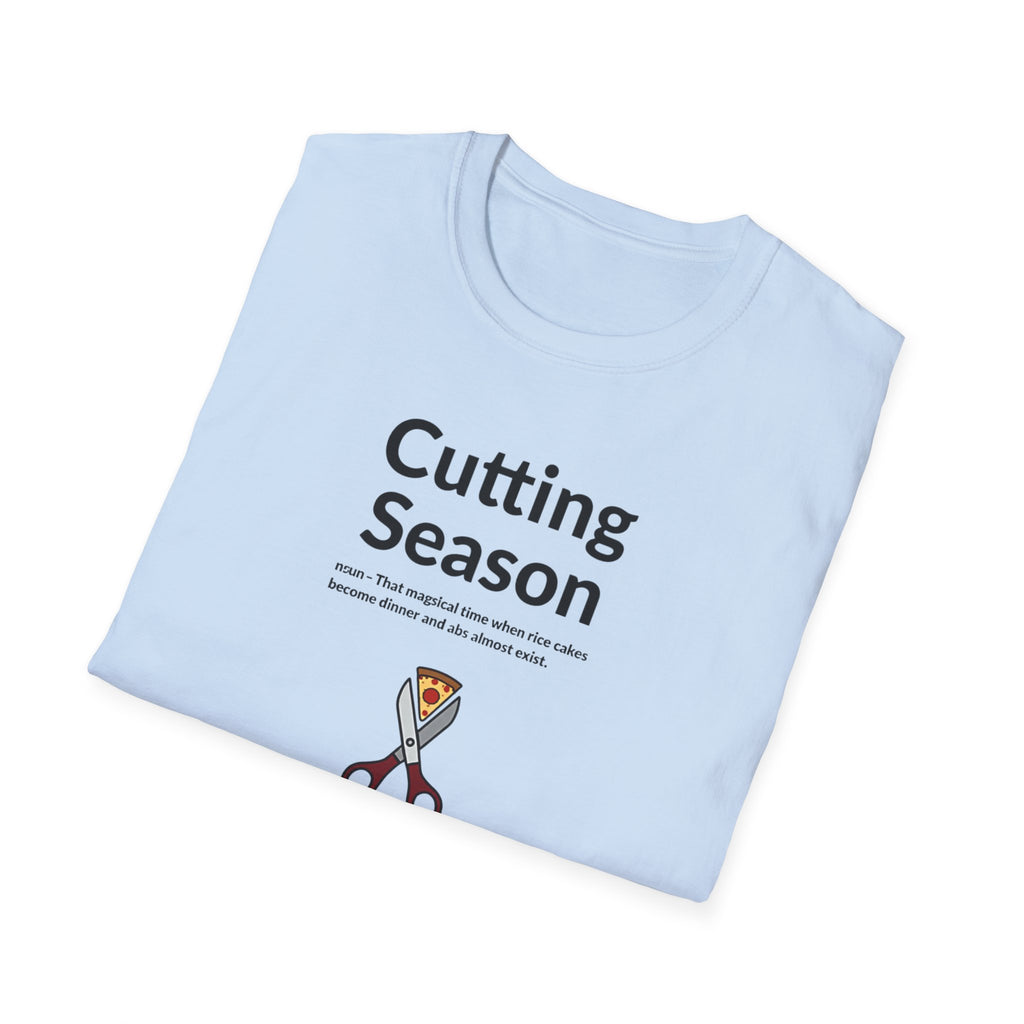 Cutting Season – Pizza Pain Edition T-Shirt