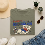 Not ignoring - Recovering from yesterday T-Shirt