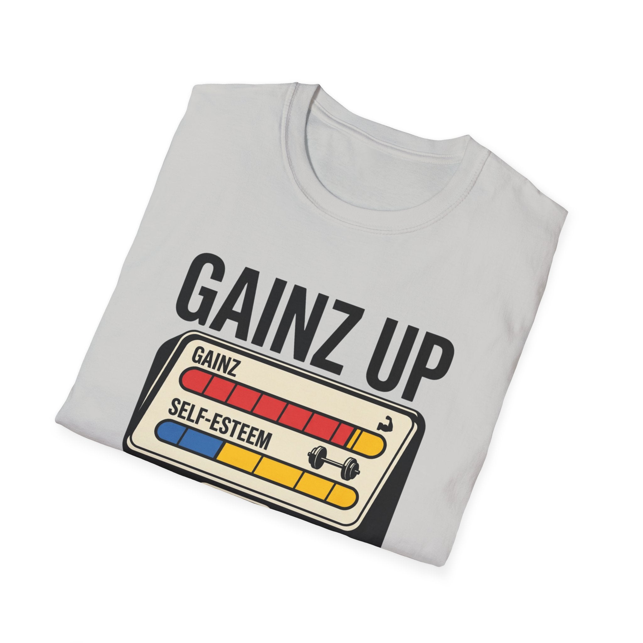 Gainz up, self esteem down T-Shirt