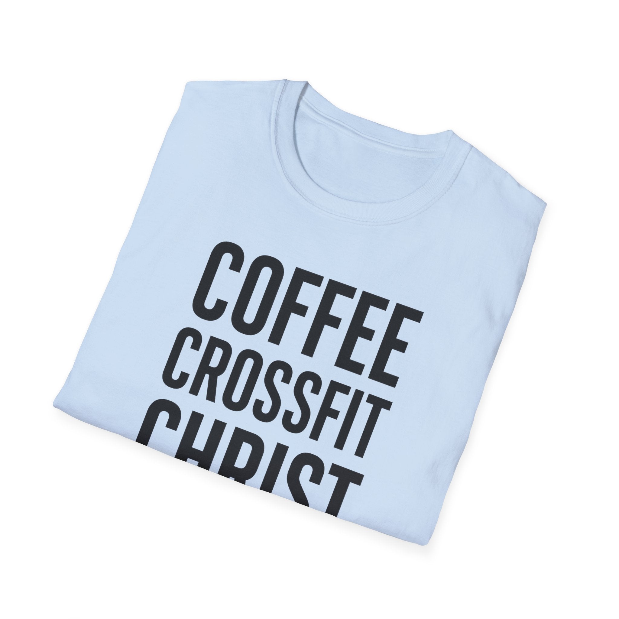 Coffee. CrossFit. Christ. – Bold Faith & Fitness Tshirt